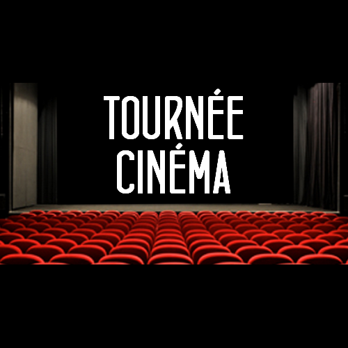Tournée Cinéma « Le Québec à l&rsquo;affiche »